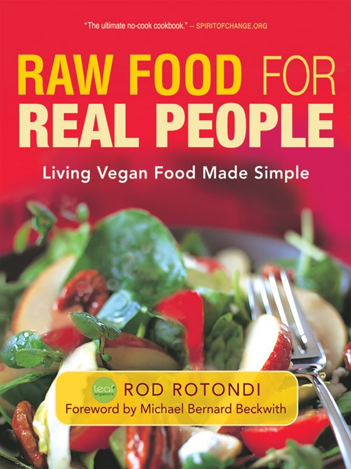 Title details for Raw Food for Real People by Rod Rotondi - Wait list